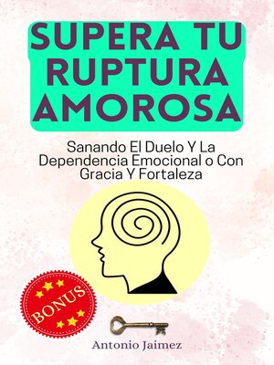 cover image of Supera tu Ruptura Amorosa
